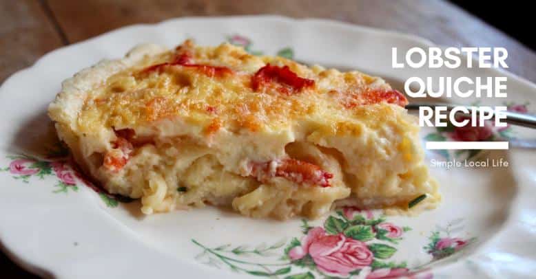 Mouth-Watering Lobster Quiche Recipe – Easy and Delicious